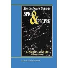 The Designers Guide to Spice and Spectre (R) - 9780792395713