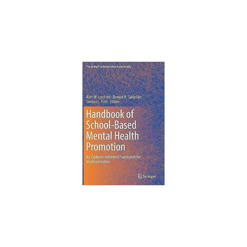 Handbook of School-Based Mental Health Promotion - 9783319898414