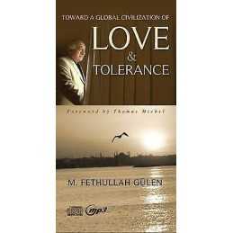 Toward a Global Civilization of Love & Tolerance -- CD Audiob... - 9781597847544