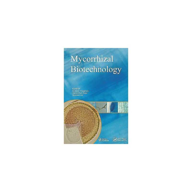 Mycorrhizal Biotechnology - 9781578086917