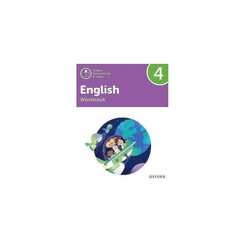 Oxford International Primary English: Workbook Level 4 - 9781382020091