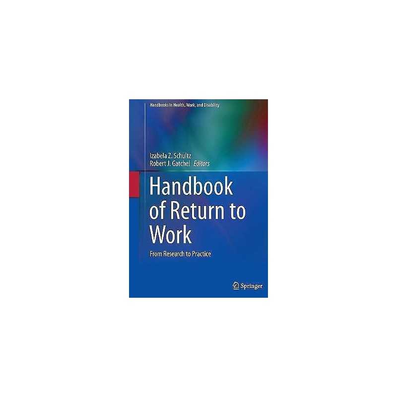Handbook of Return to Work - 9781489978172