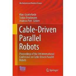 Cable-Driven Parallel Robots - 9783030757885