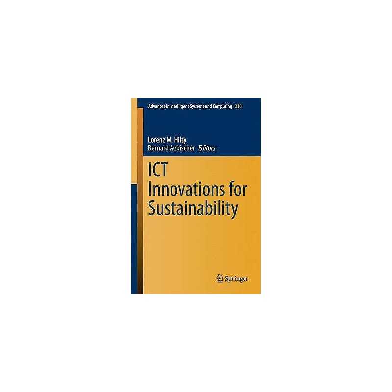 ICT Innovations for Sustainability - 9783319092270