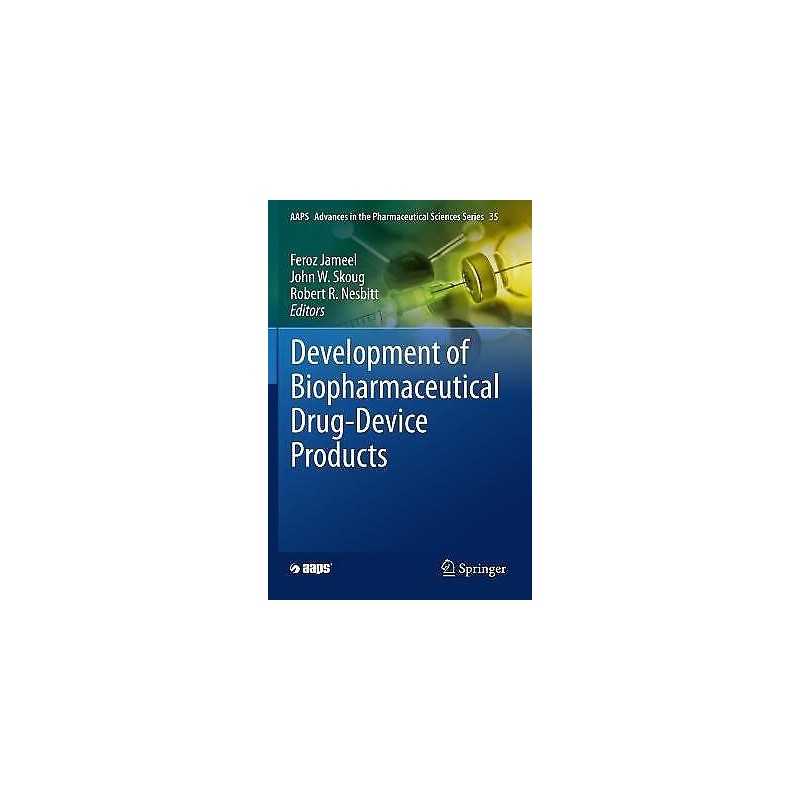 Development of Biopharmaceutical Drug-Device Products - 9783030314170