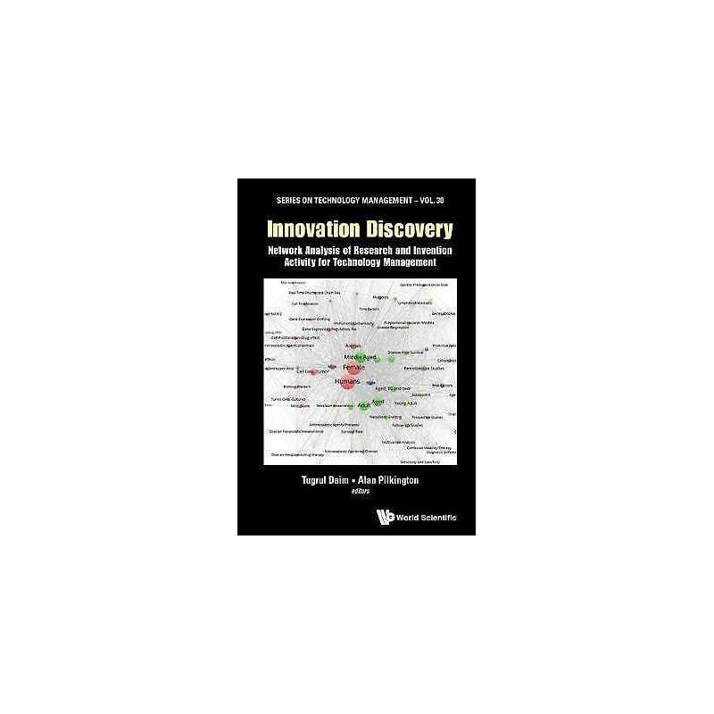 Innovation Discovery: Network Analysis Of Research And Invent... - 9781786344052