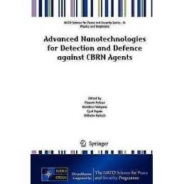 Advanced Nanotechnologies for Detection and Defence against C... - 9789402412970