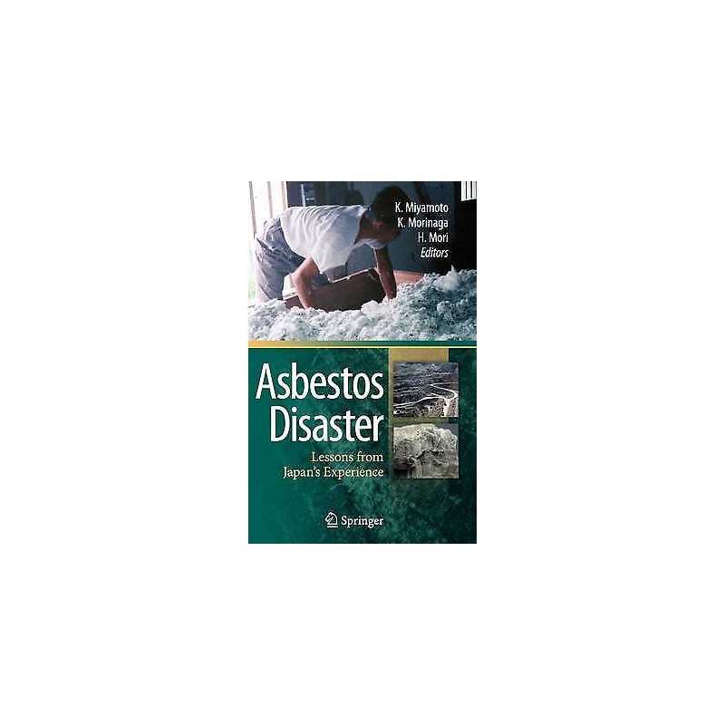 Asbestos Disaster - 9784431539148