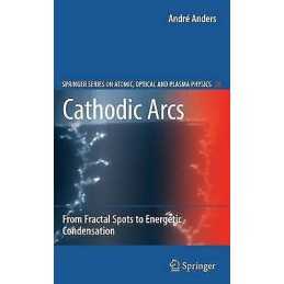 Cathodic Arcs - 9781441927118