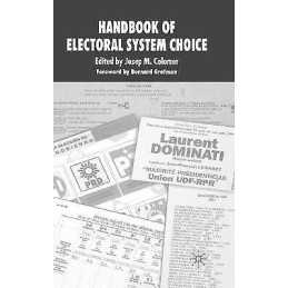 The Handbook of Electoral System Choice - 9781403904546
