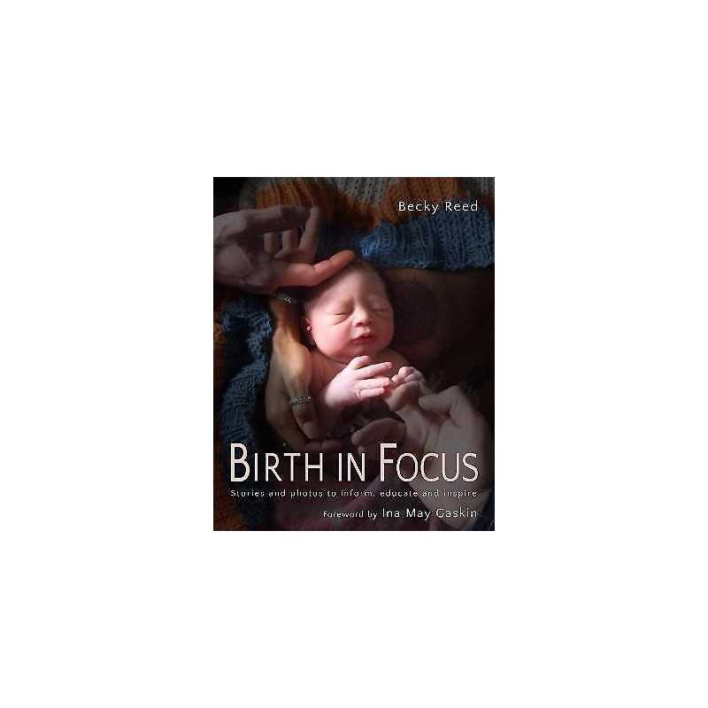 Birth in Focus - 9781780662350