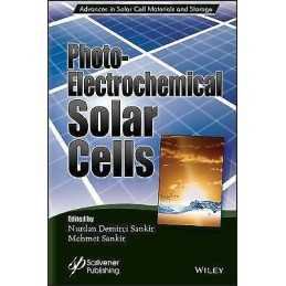 Photoelectrochemical Solar Cells - 9781119459934