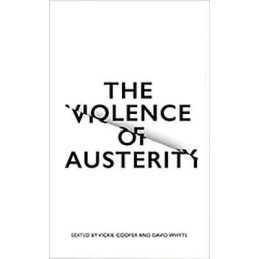 The Violence of Austerity - 9780745399485