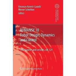 ROMANSY 18 - Robot Design, Dynamics and Control - 9783709117149