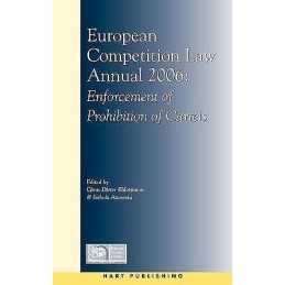 European Competition Law Annual 2006 - 9781841137513