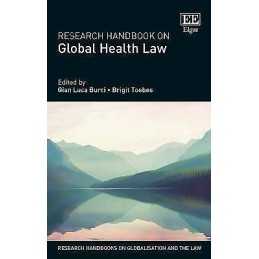 Research Handbook on Global Health Law - 9781785366536