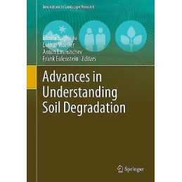 Advances in Understanding Soil Degradation - 9783030856816