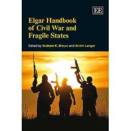 Elgar Handbook of Civil War and Fragile States - 9781848448421