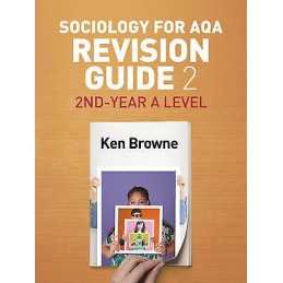 Sociology for AQA Revision Guide 2: 2nd-Year A Level - 9781509516261