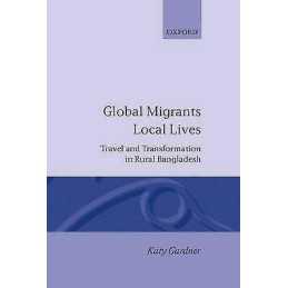 Global Migrants, Local Lives - 9780198279198