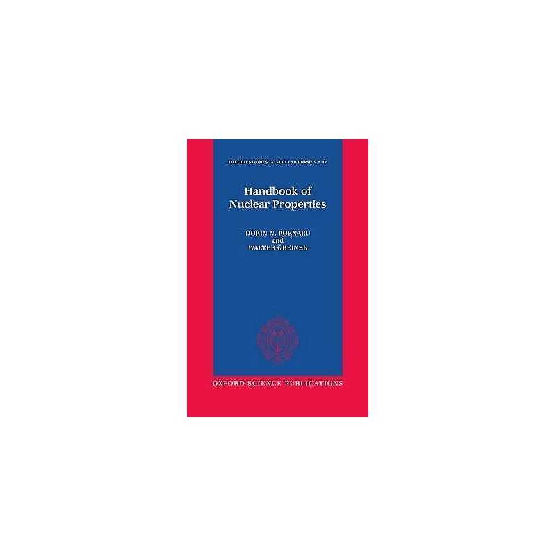 Handbook of Nuclear Properties - 9780198517795