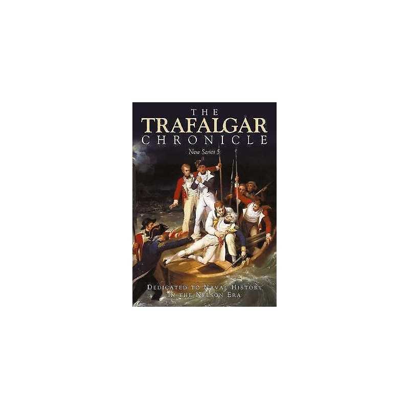 The Trafalgar Chronicle - 9781526759627