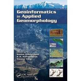 Geoinformatics in Applied Geomorphology - 9781439830482