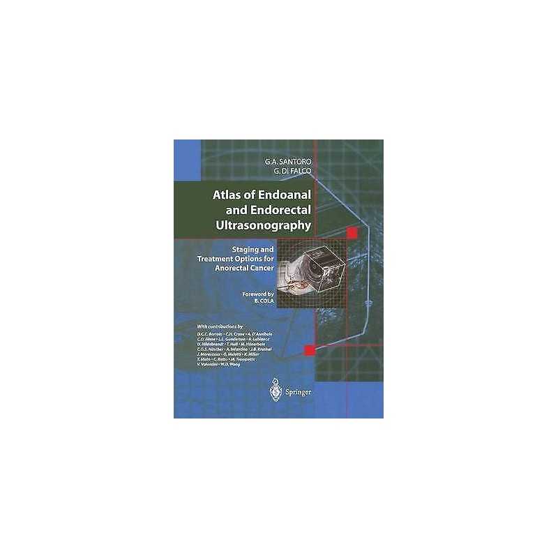 Atlas of Endoanal and Endorectal Ultrasonography - 9788847002456