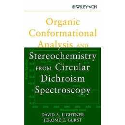 Organic Conformational Analysis and Stereochemistry from Circ... - 9780471354055