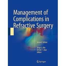 Management of Complications in Refractive Surgery - 9783319605609