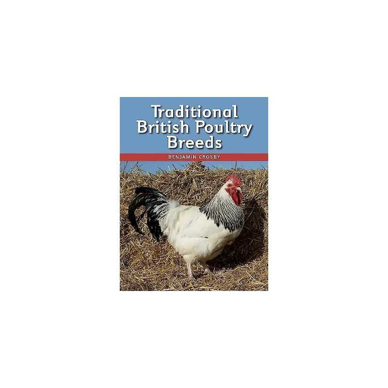 Traditional British Poultry Breeds - 9781847973375