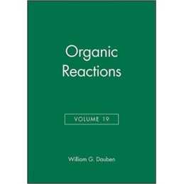 Organic Reactions, Volume 19 - 9780471196198