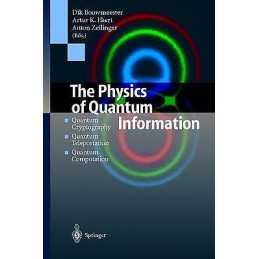 The Physics of Quantum Information - 9783540667780