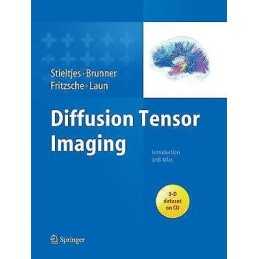 Diffusion Tensor Imaging - 9783662505632