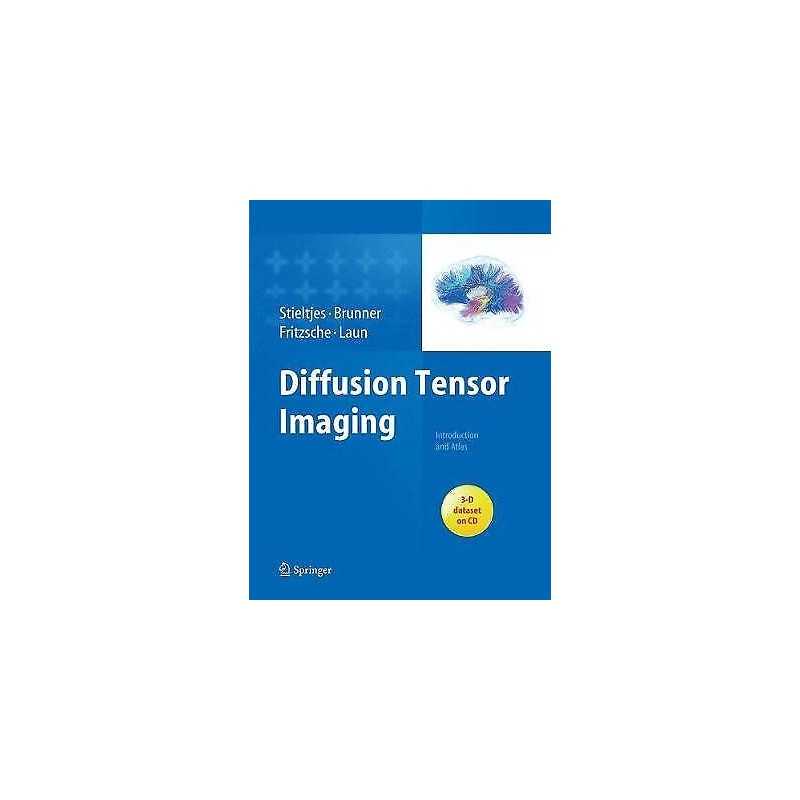 Diffusion Tensor Imaging - 9783662505632