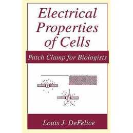 Electrical Properties of Cells - 9780306453458