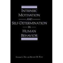 Intrinsic Motivation and Self-Determination in Human Behavior - 9780306420221
