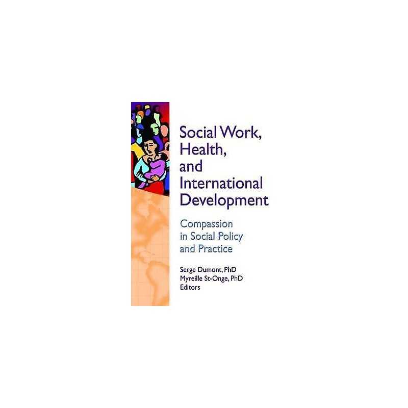 Social Work, Health, and International Development - 9780789035110