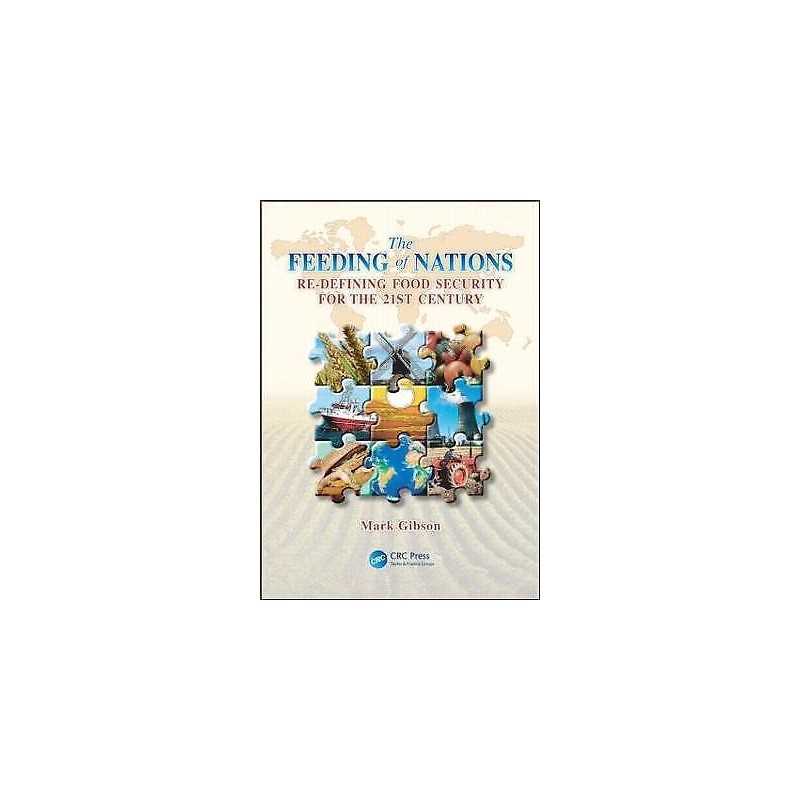 The Feeding of Nations - 9781439839508