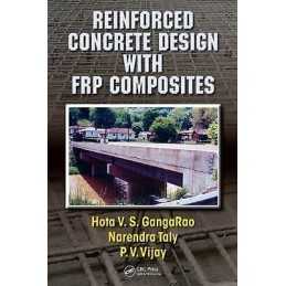 Reinforced Concrete Design with FRP Composites - 9780824758295
