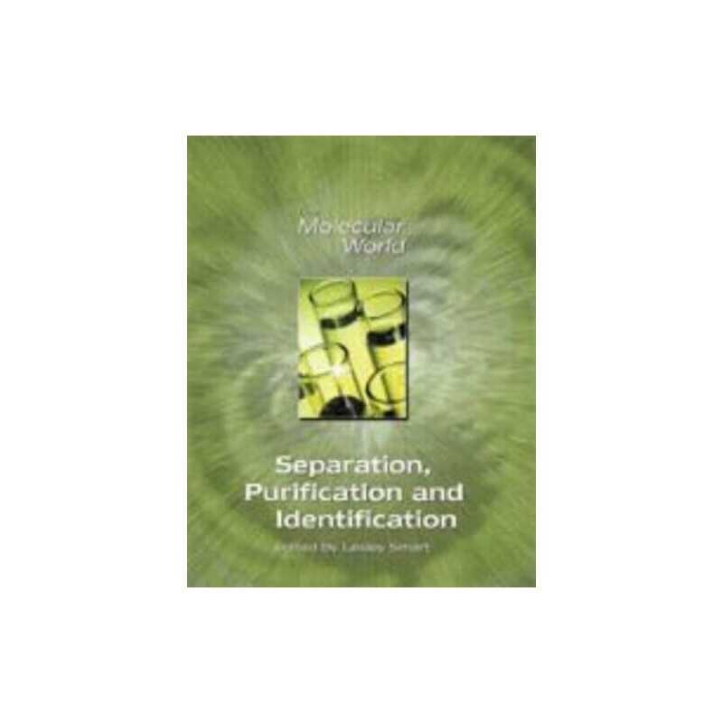 Separation, Purification and Identification (Molecu... by Clark, Giles Paperback