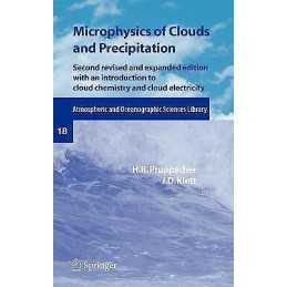 Microphysics of Clouds and Precipitation - 9780792342113