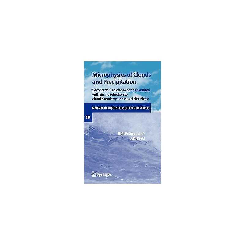 Microphysics of Clouds and Precipitation - 9780792342113