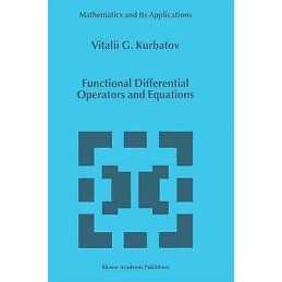 Functional Differential Operators and Equations - 9789048151837
