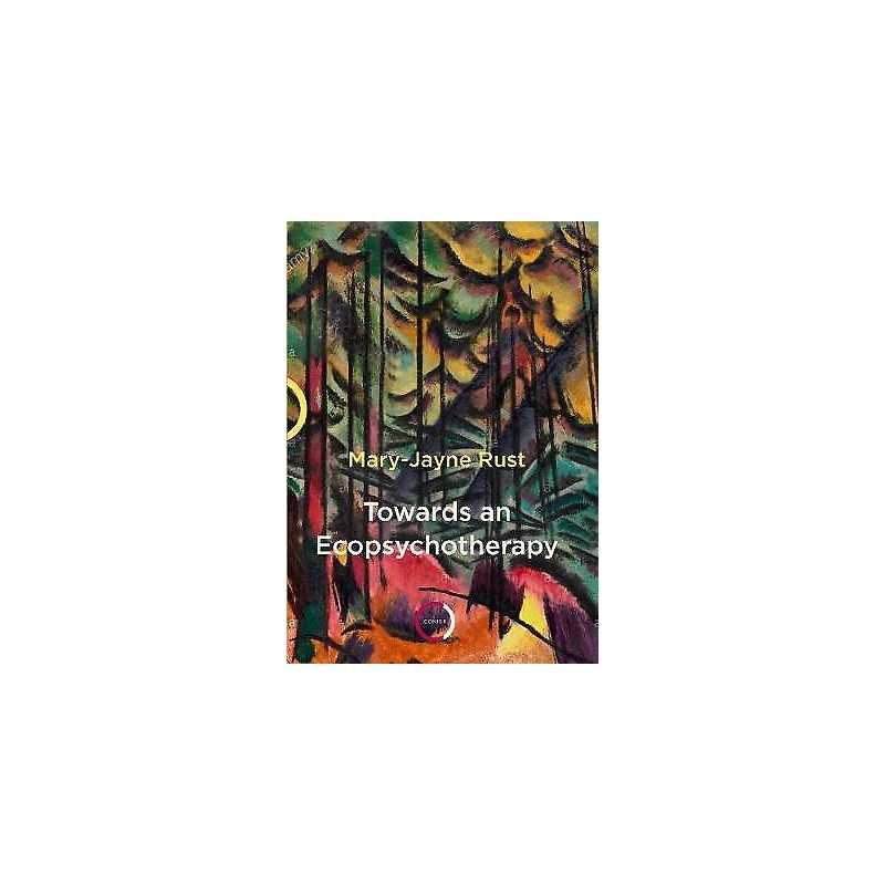 Towards an Ecopsychotherapy - 9781913494124