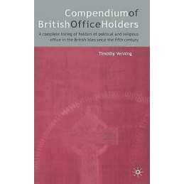 Compendium of British Office Holders - 9781403920454