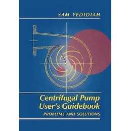 Centrifugal Pump Users Guidebook - 9780412991110