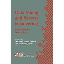 Data Mining and Reverse Engineering - 9781475749106