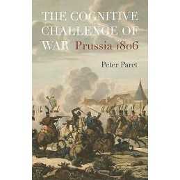 The Cognitive Challenge of War - 9780691183350