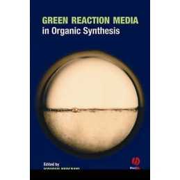 Green Reaction Media in Organic Synthesis - 9781405134026